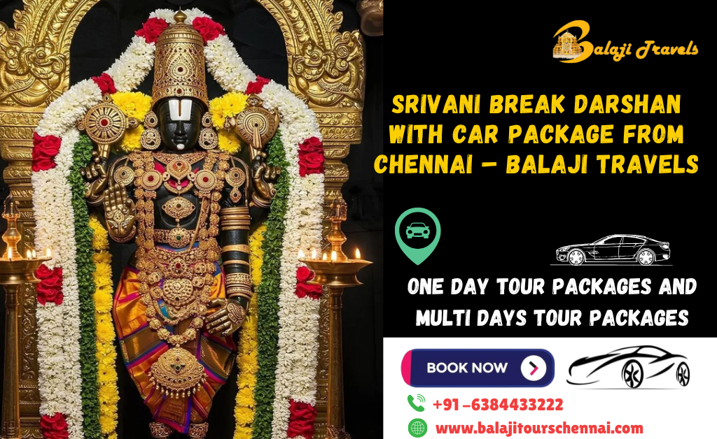 SRIVANI Break Darshan with Car Package