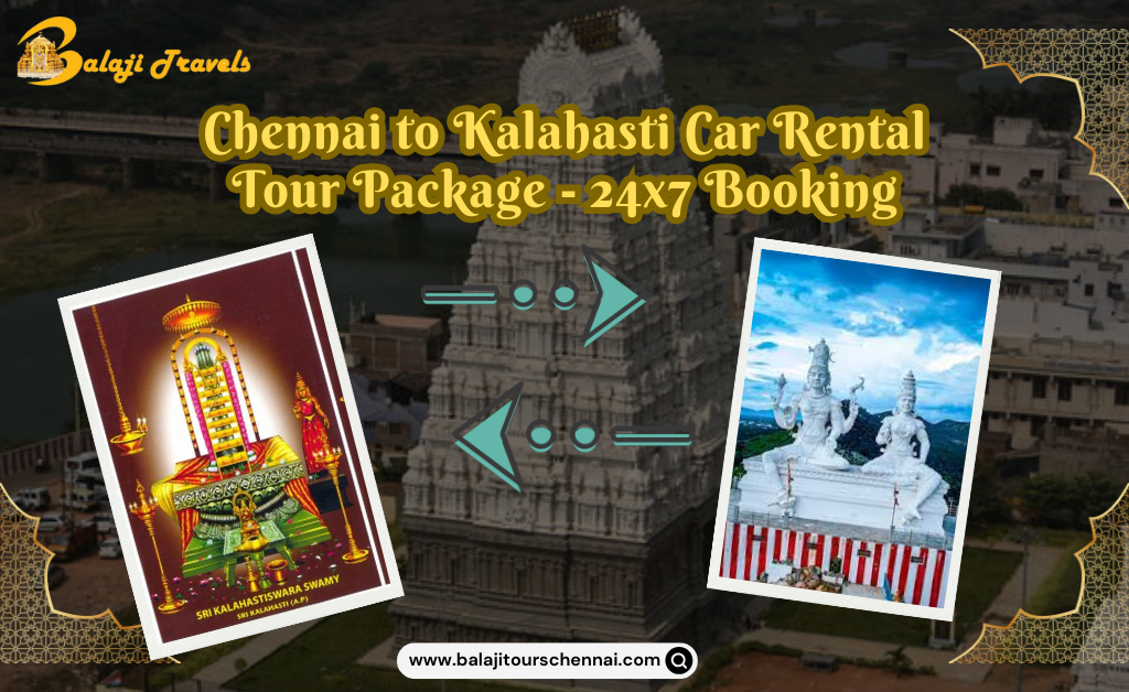 Chennai to Kalahasti