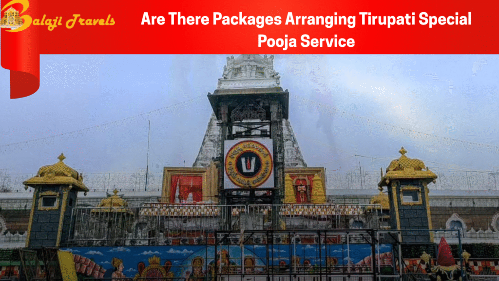 Tirupati Special Pooja Service