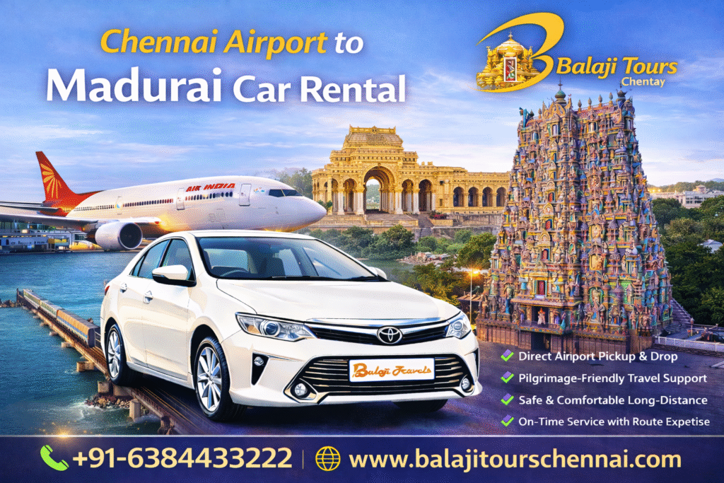 Chennai Airport to Madurai Car Rental