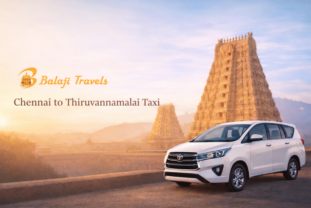 Chennai to Thiruvannamalai taxi service banner with a white AC car parked near Arunachaleswarar Temple in soft golden morning light, showing calm and comfortable devotional travel.