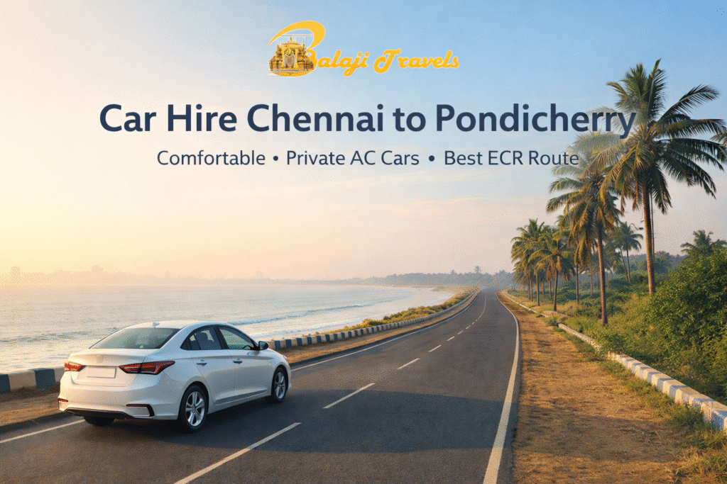 car hire Chennai to Pondicherry