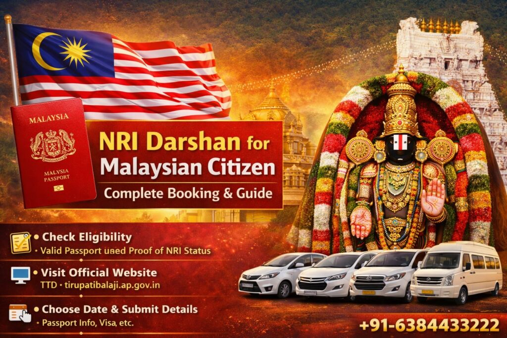 NRI Darshan for Malaysian Citizen