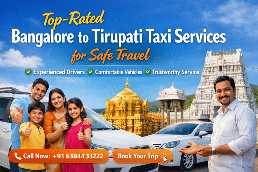 Bangalore to Tirupati Taxi Services