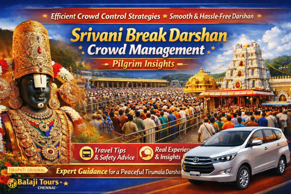 Srivani Break Darshan Crowd Management