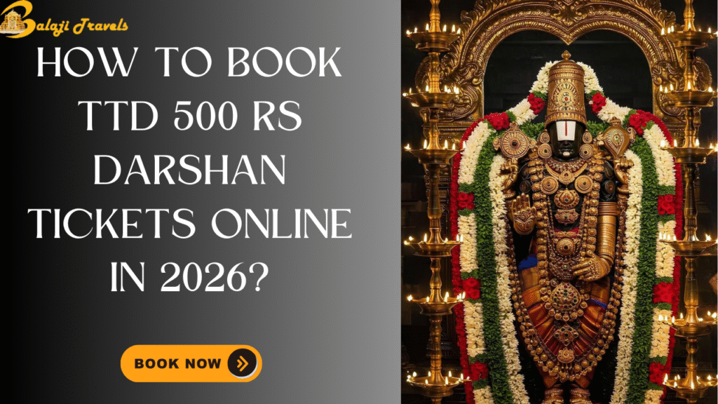 TTD 500 Rs Darshan Tickets Online