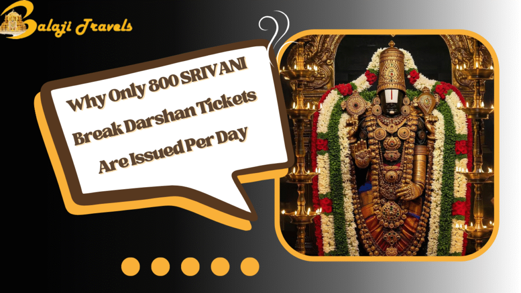 SRIVANI Break Darshan Tickets
