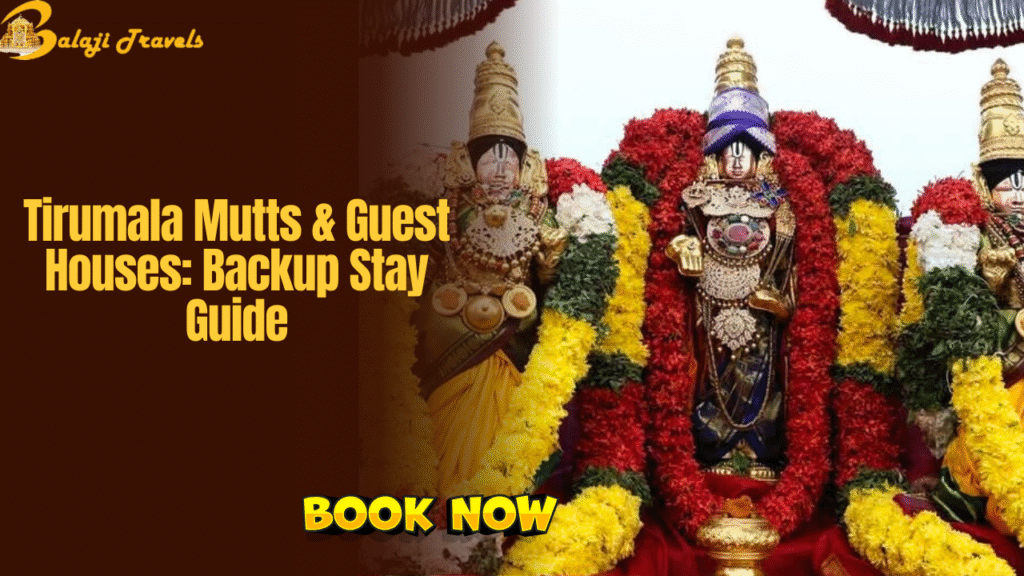 Tirumala Mutts & Guest Houses