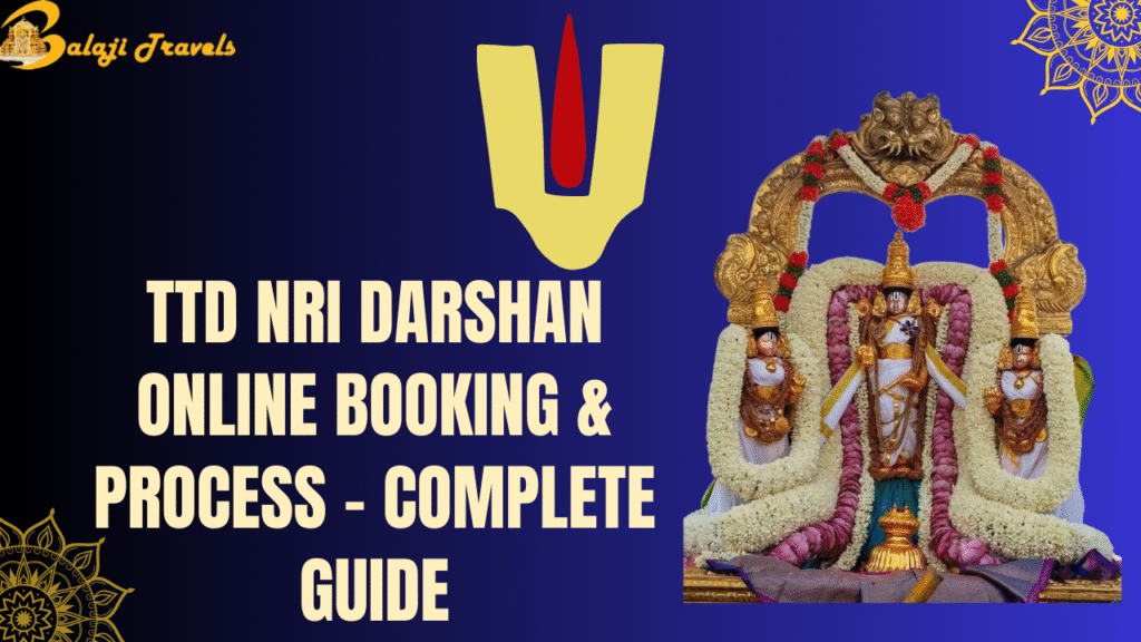 TTD NRI Darshan Online Booking