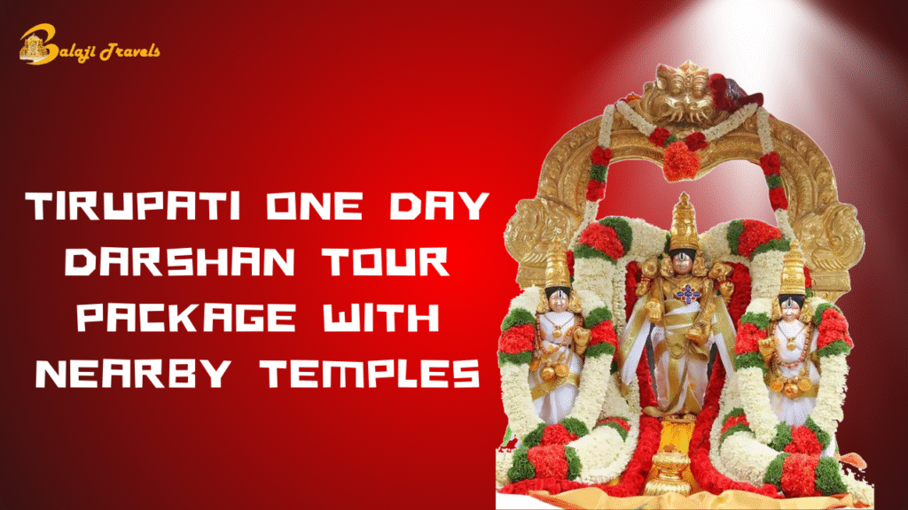 Tirupati One Day Darshan