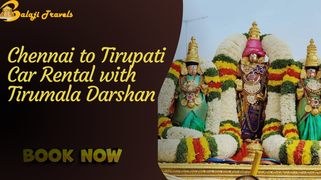 Tirupati Car Rental with Tirumala Darshan