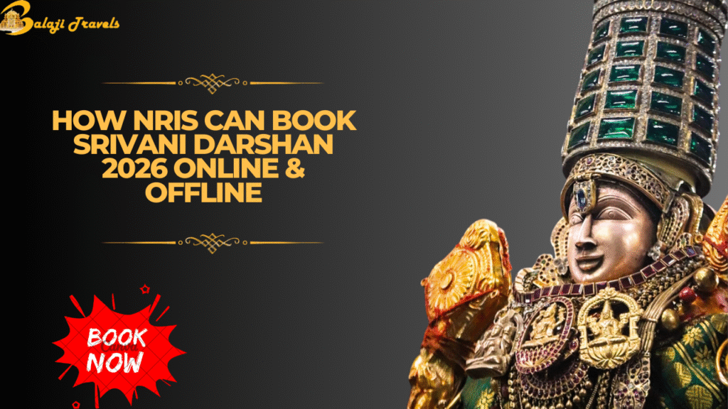 How NRIs Can Book Srivani Darshan