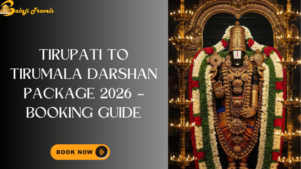 Tirupati to Tirumala Darshan Package 2026
