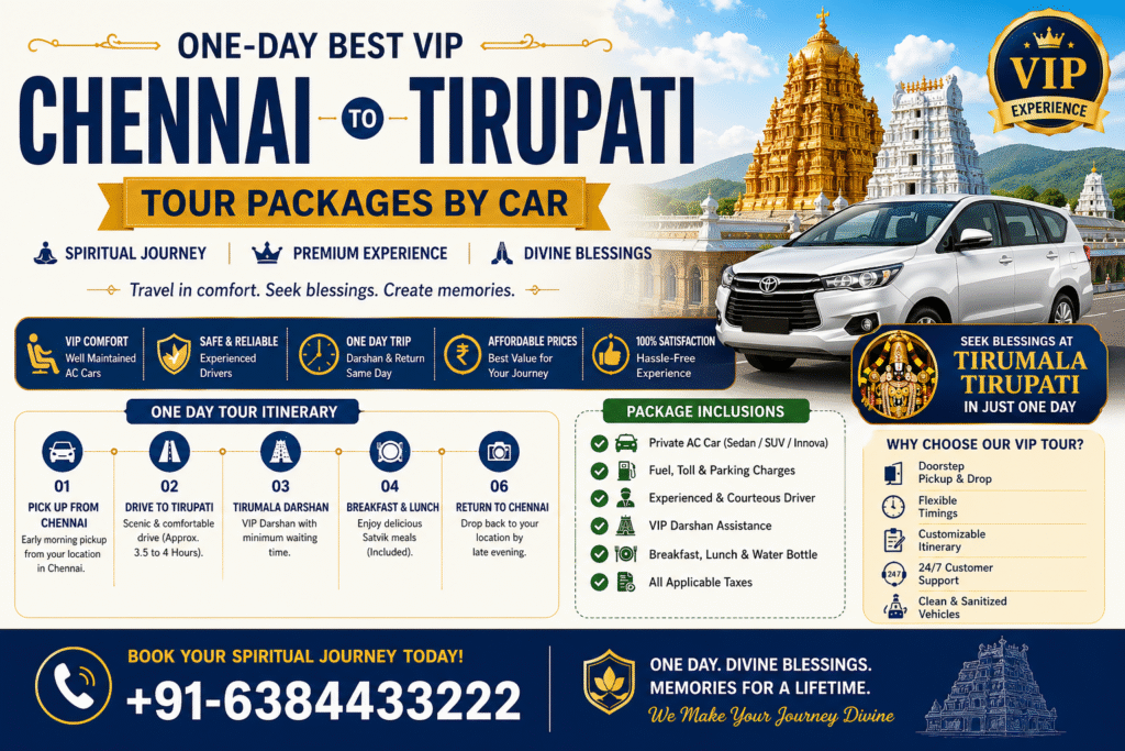 One-Day Best VIP Chennai to Tirupati Tour Packages
