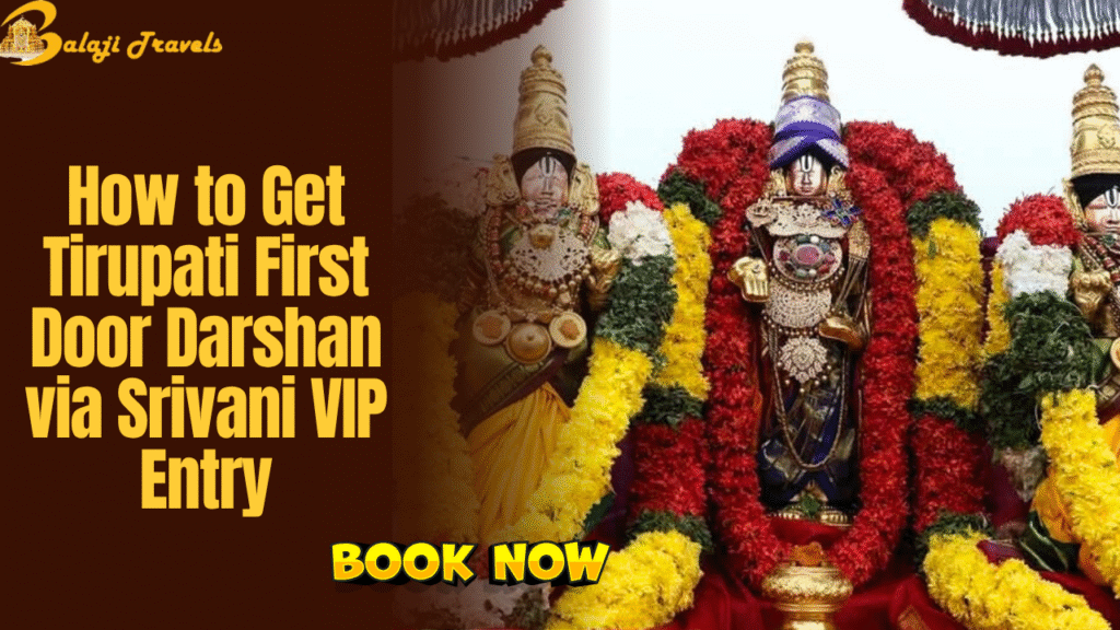 How to Get Tirupati First Door Darshan