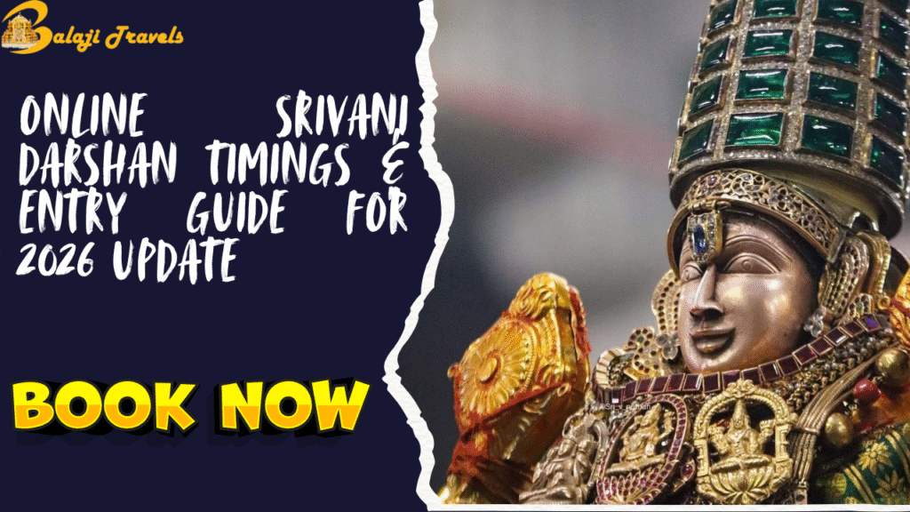 Online Srivani Darshan Timings & Entry Guide
