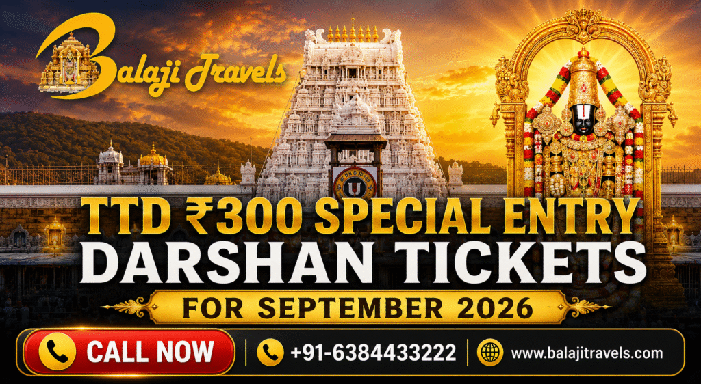 TTD ₹300 Special Entry Darshan Tickets for September